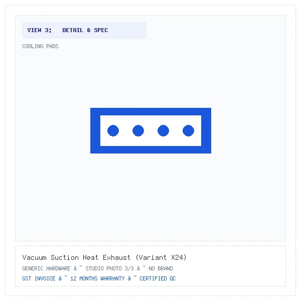Vacuum Suction Heat Exhaust (Variant X24) - Image 3 — Detail & Specifications View